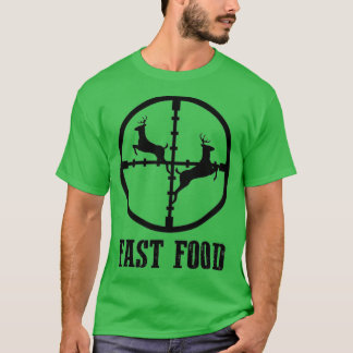 T-shirt Chasse aux cerfs Chasseur drôle Restauration rapid