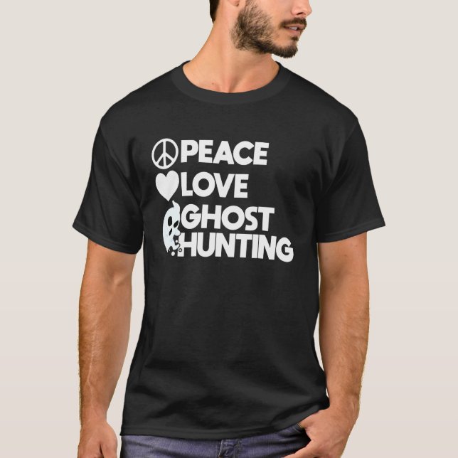 T-shirt Chasse aux fantômes de l'amour de la paix (Devant)