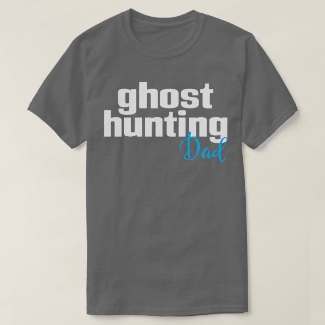 T-shirt Chasse aux fantômes Papa 1 (Design devant)