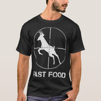 T-shirt Chasse De Cerfs Fast Food Drôle Cadeau Pour Chasse