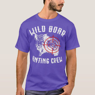 T-shirt Chasse de sanglier sauvage Crew Wild Boar Pigs Cha