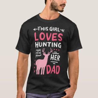 T-shirt Chasse fille avec sa Fête des pères papa