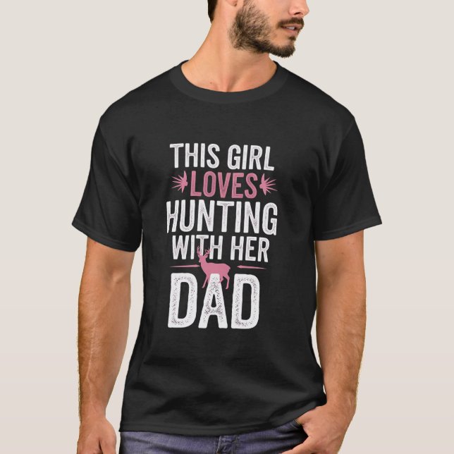 T-shirt Chasse Fille Cerf Chasse Avec Son Papa Chasse Drôl (Devant)