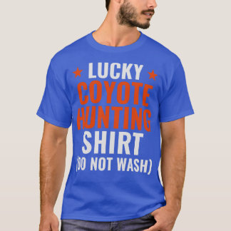 T-shirt Chasse Lucky Coyote Chasse amusante Yote Hunter