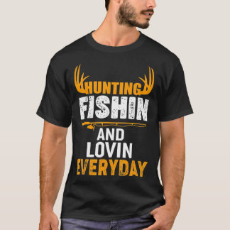 T-shirt Chasse Pêche Aimant Chaque Jour