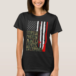 T-shirt Chasse Pêche Et Lovin Quotidien Chasse Pêche