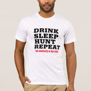T-shirt Chasseur, Boire Bière Manger Chasse Sleep & Repeat