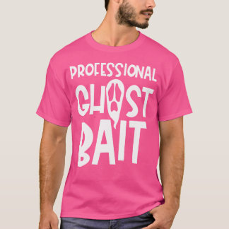 T-shirt Chasseur de fantômes Paranormal appât drôle Enquêt
