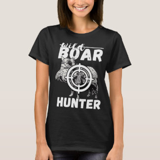 T-shirt Chasseur de sanglier sauvage Chasseur de porcs sau