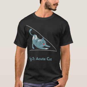 T-shirt Chat aigu drôle géométrie Kitty Cat Math Pun T