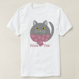 T-shirt chat animal mignon 'Feline Fine'