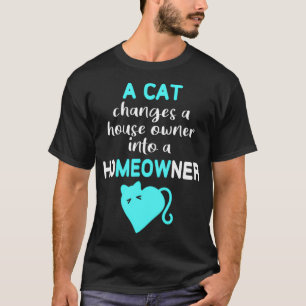 T-shirt Chat change de propriétaire de maison en propriéta