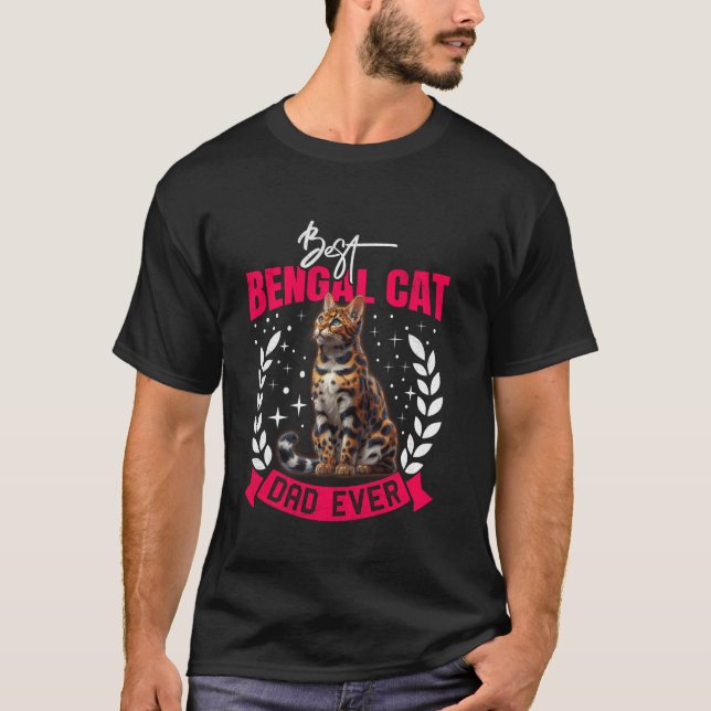 T-shirt Chat Daddy MEILLEUR BENGAL CHAT DAD JAMAIS Bengale (Devant)