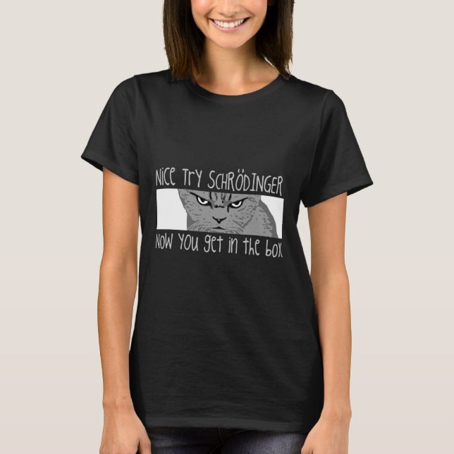 T-shirt Chat de Schrodinger - Physicien (Devant)