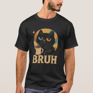 T-shirt Chat Drôle Bruh Amant Frère Cool Bros Kitty Roman