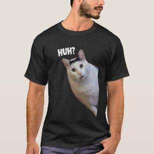 T-shirt Chat Drôle Huh Mème Drôles Memes Memes Internet Ch