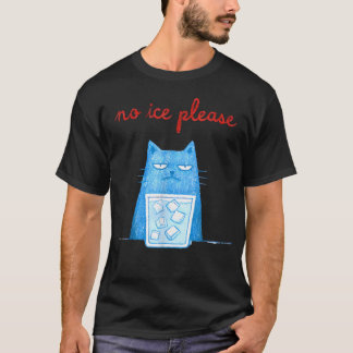 T-shirt Chat Drôle Pas De Glace Svp