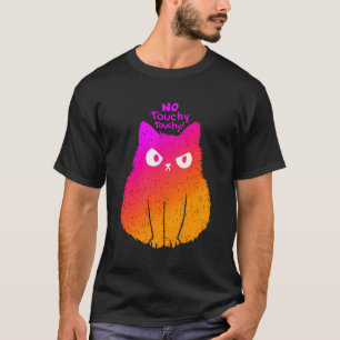 T-shirt Chat en colère No Touchy Touchy