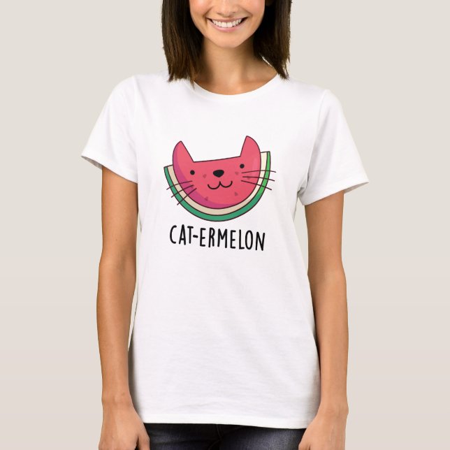 T-shirt Chat-Ermelon Funny Chat Watermelon Pun (Devant)