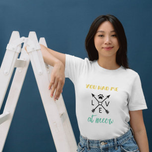 T-shirt Chat Fun Pun Vous M'Avez Eu À Meow - Citation Colo