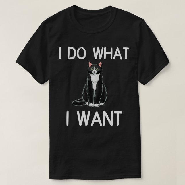 T-shirt Chat Je Fais Ce Que Je Veux (Design devant)