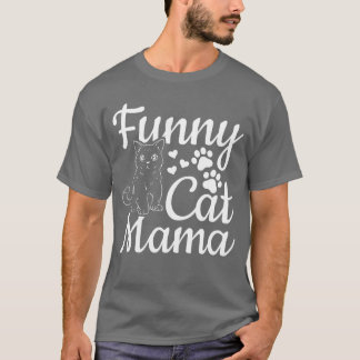 T-shirt Chat Mama Funny Chat Maman Mignonne Amoureux des c