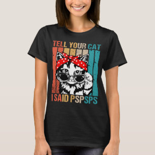 T-shirt Chat Maman Retro Vintage Dites à votre chat J'ai d