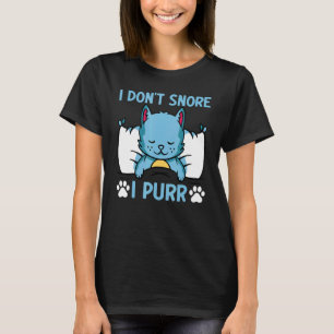 T-shirt Chat Mème de chat Je ne ronfle pas I Purr I Chat