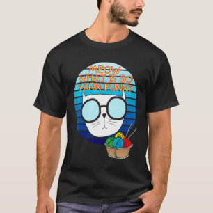 T-shirt Chat Miaou Kitty Rétro Tricoteuse Pour Tricoteur