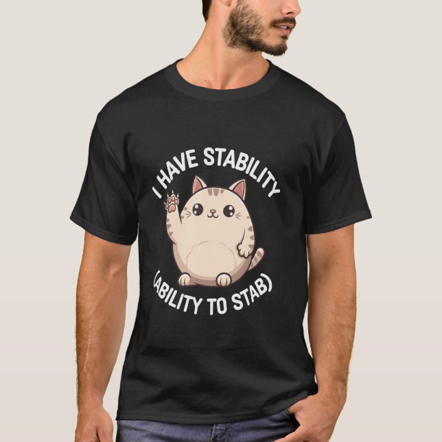 T-shirt Chat Mignon J'Ai Une Capacité De Stabilité Pour Po (Devant)