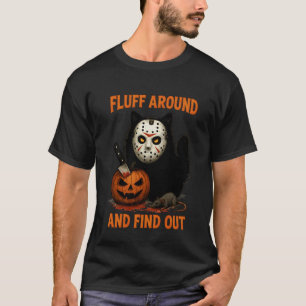 T-shirt Chat noir drôle et duveteux Fluff Around and Find