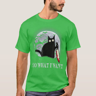 T-shirt Chat noir drôle je fais ce que je veux Chat effray