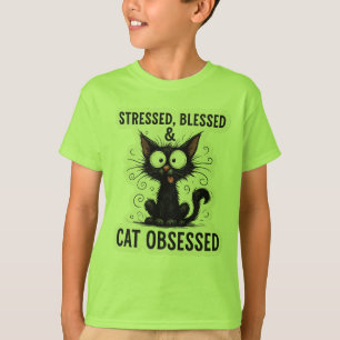 T-shirt Chat Noir Drôle Stressé Bénis & Obsédé de Chat De