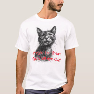 T-shirt Chat noir et blanc qui tient bon