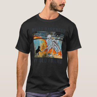 T-shirt Chat Noir Et Squelette Bonjour Obscurité Mon Vieux