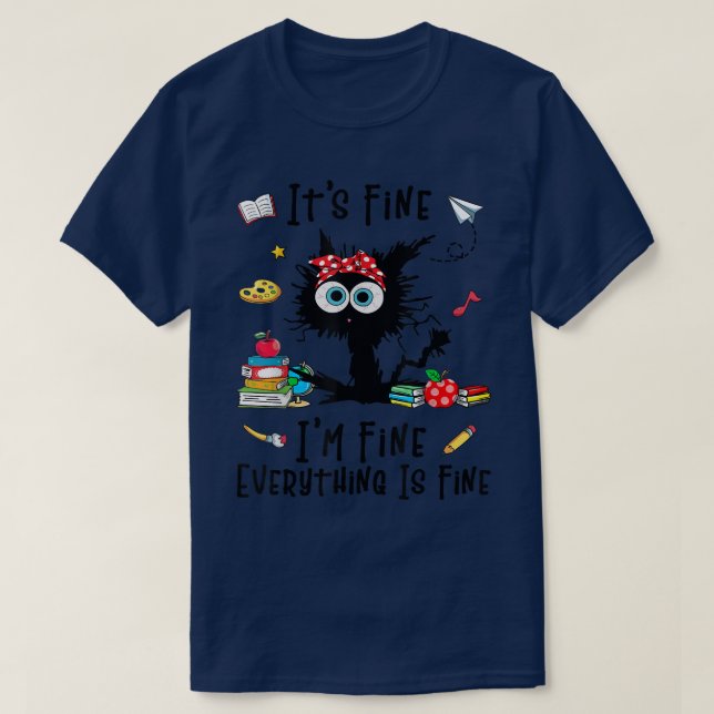 T-shirt Chat Noir Son Beau Im Fine Tout Est Beau Teac (Design devant)