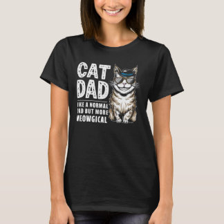 T-shirt Chat Papa comme un papa normal mais plus méowgical