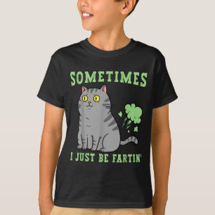 T-shirt Chat qui péte Parfois je suis juste en train de pé