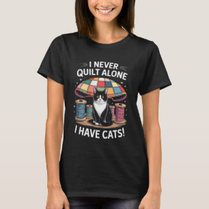 T-shirt Chat Quilter Je ne quilt jamais seul j'ai des chat