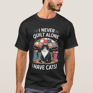 T-shirt Chat Quilter Je ne quilt jamais seul j'ai des chat