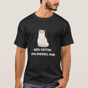 T-shirt Chat ragdoll disant 80 coton 20 poils de chat ragd