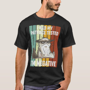 T-shirt Chat  Sarcasme J'ai Fais Tester Ma Patience Je Sui