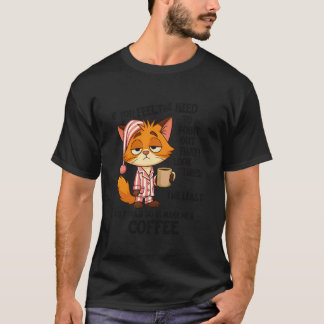 T-shirt Chat si vous avez besoin de souligner que j'ai l'a