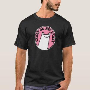 T-shirt Chat tigré ou pas chat tigré Pun Chat