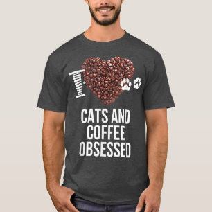 T-shirt Chats et café Obsédé I Love Chats et I Heart C