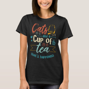 T-shirt Chats et une tasse de thé qui est Happiness Tea Ca