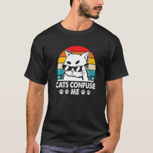T-shirt Chats Me Confondent Citations De Chats Drôles Mama