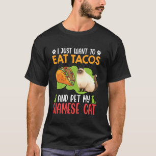 T-shirt Chats siamois VEULENT JUSTE MANGER DES TACOS ET CÂ