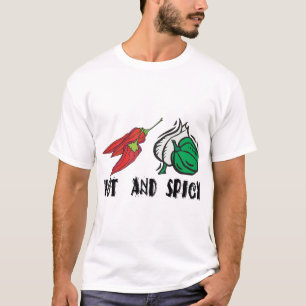 T-shirt Chaud et épicé