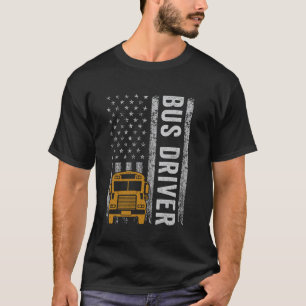 T-shirt Chauffeur de Bus Scolaire Drôle USA Drapeau Améric